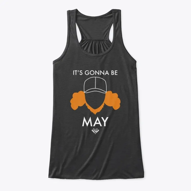 It's Gonna Be May