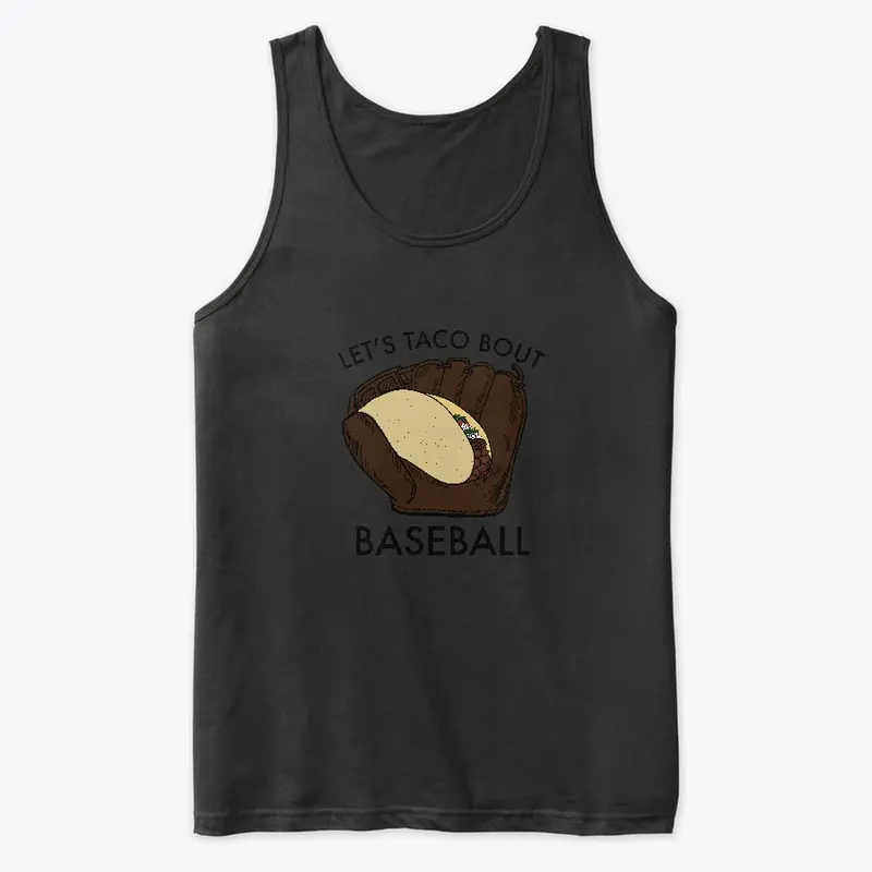 Taco Bout Baseball