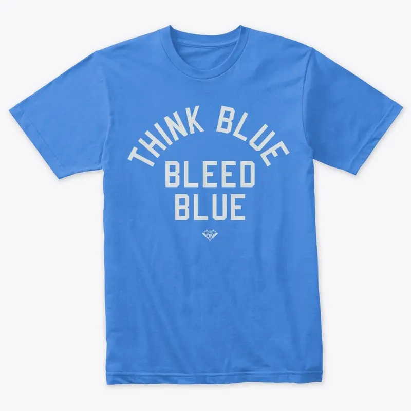 Think Blue Bleed Blue